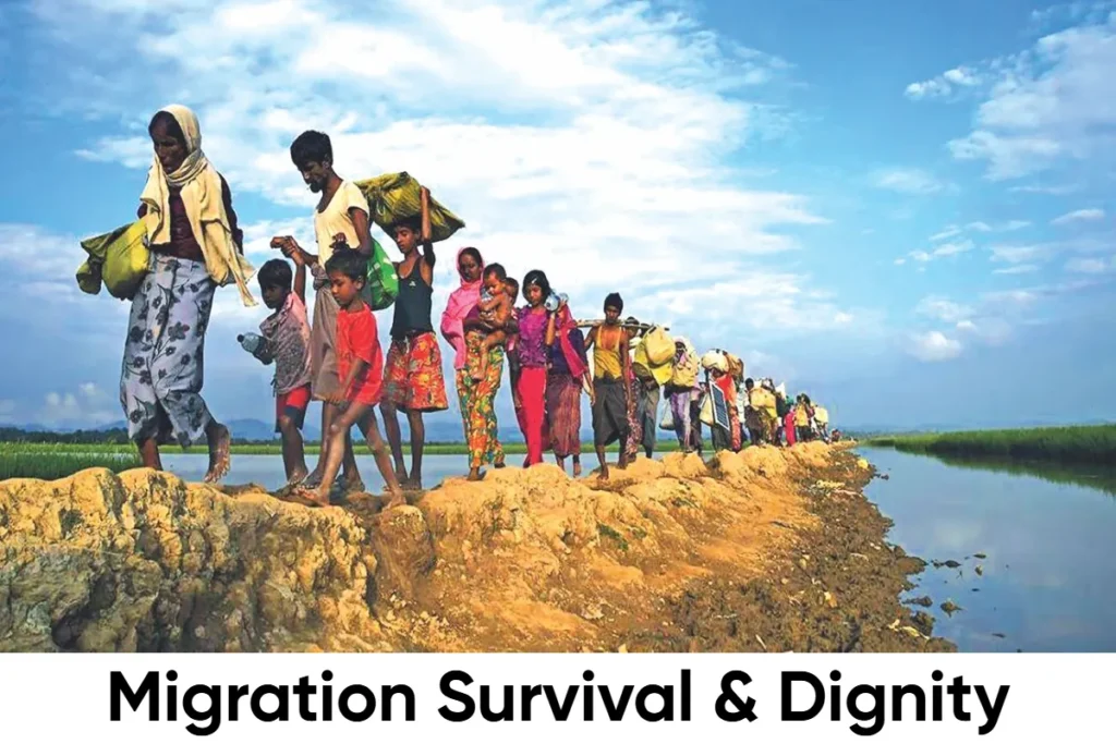 Migration, Survival & Dignity