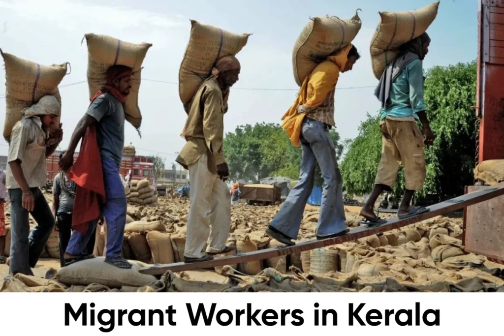 Migrant Workers in Kerala